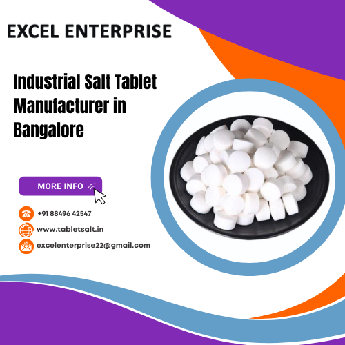 Industrial Salt Tablet Manufacturer in Bangalore