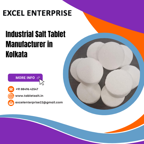 Industrial Salt Tablet Manufacturer in Kolkata